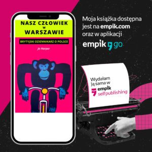 Jo Harper - Nasz człowiek w Warszawie Empik Go